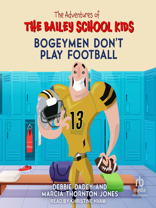 Title details for Bogeyman Don't Play Football by Debbie Dadey - Wait list